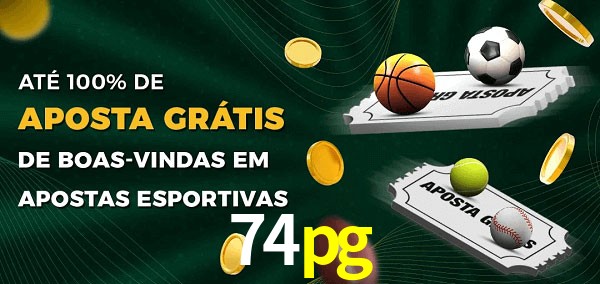 74pg Ate 100% de Aposta Gratis