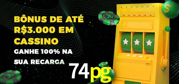 74pg melhor bônus de depósito